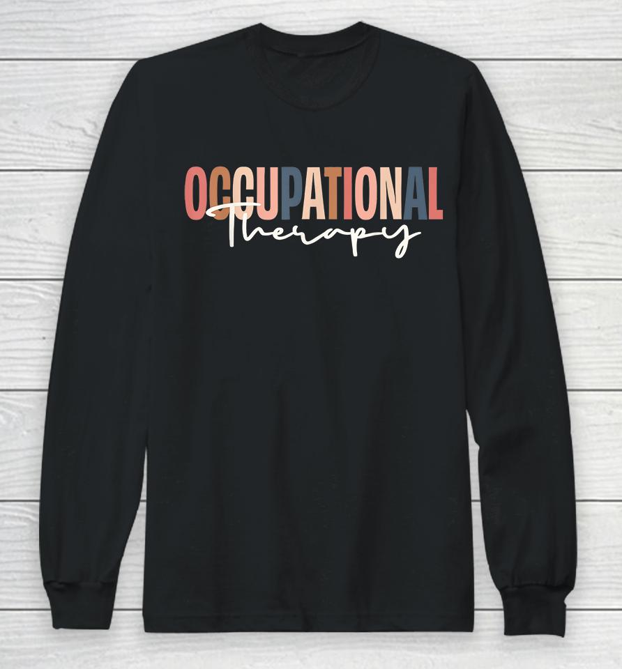 Occupational Therapy Long Sleeve T-Shirt