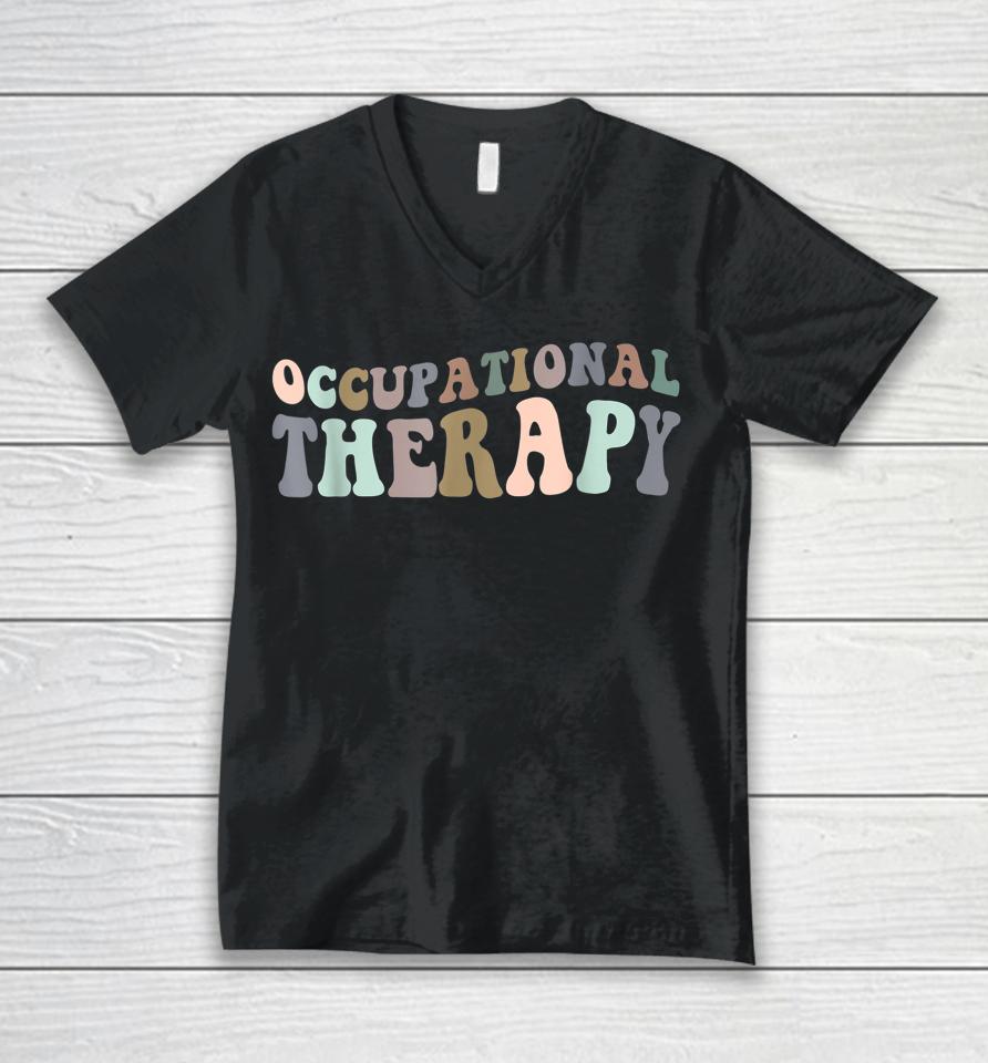 Occupational Therapy Therapist Ot Gifts Unisex V-Neck T-Shirt