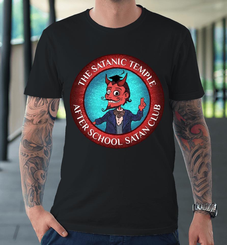 Occupy Democrats The Satanic Temple After School Satan Club Premium T-Shirt
