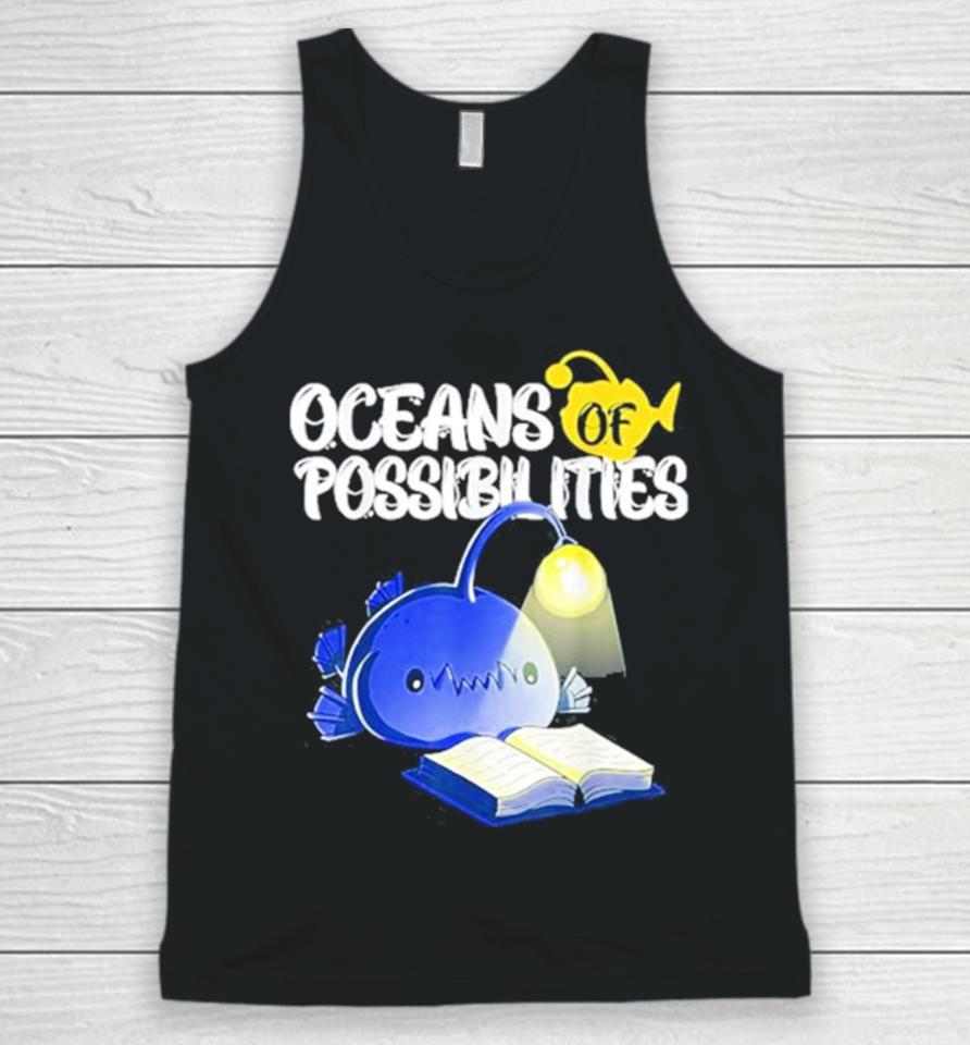 Oceans Of Possibilities Summer Reading 2024 Anglerfish Unisex Tank Top
