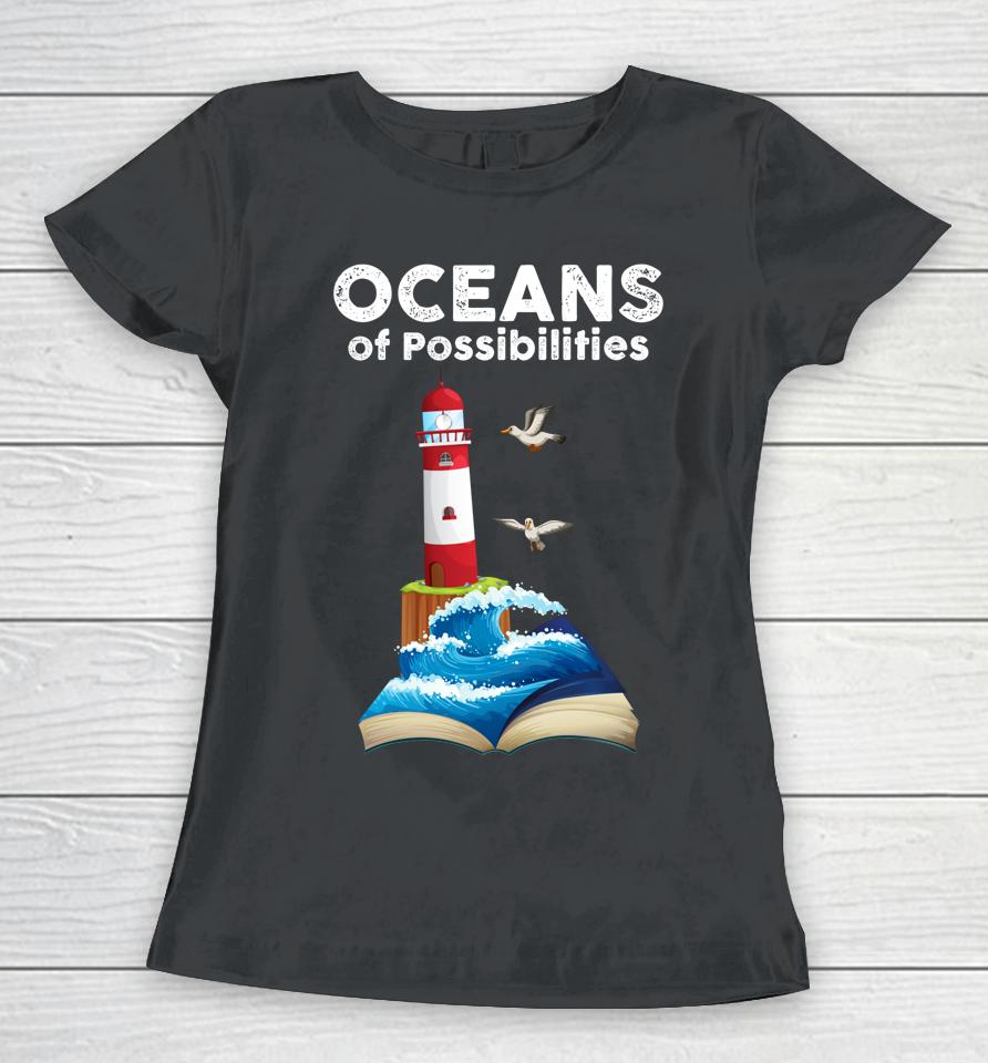 Oceans Of Possibilities Summer Reading Librarian Women T-Shirt