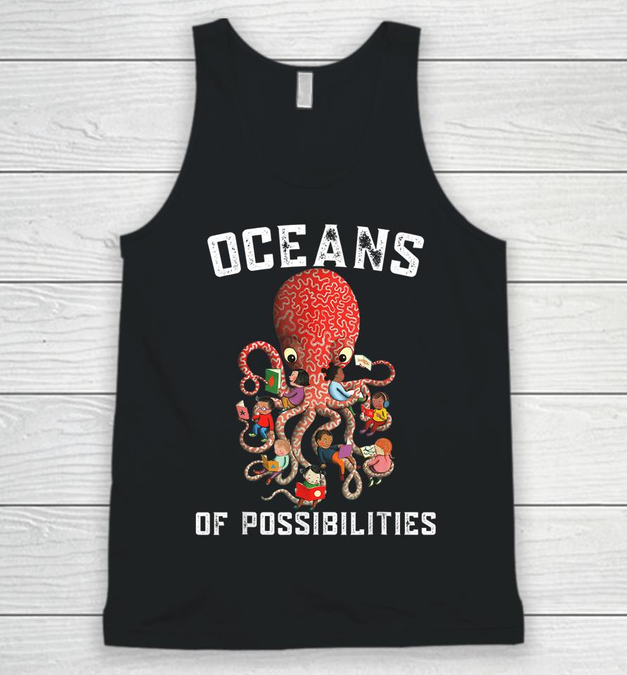 Oceans Of Possibilities Summer Reading Librarian Unisex Tank Top