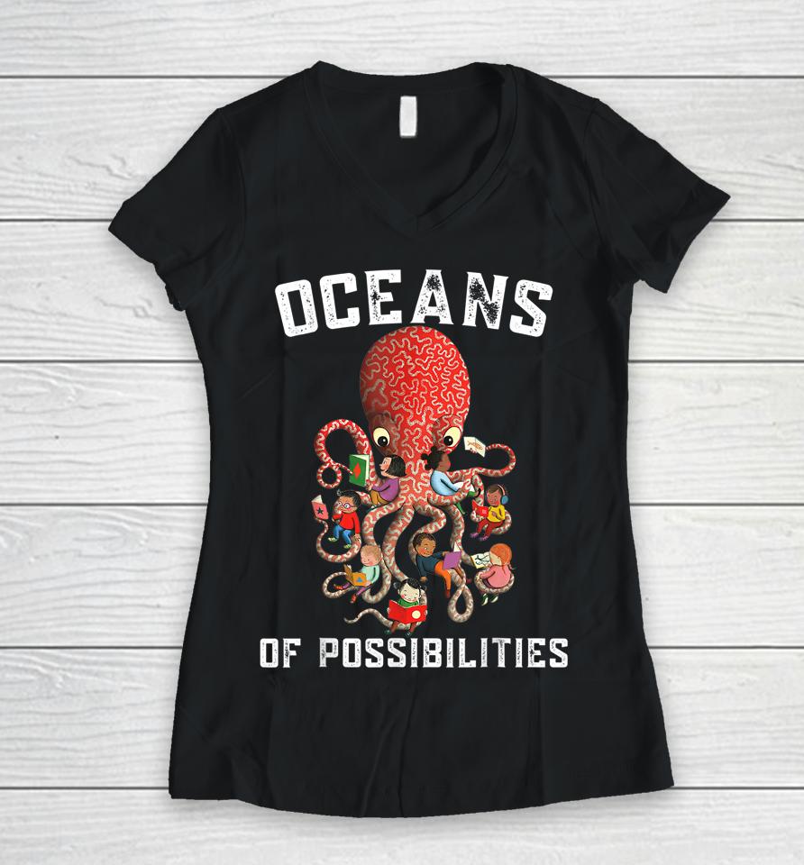 Oceans Of Possibilities Summer Reading Librarian Women V-Neck T-Shirt