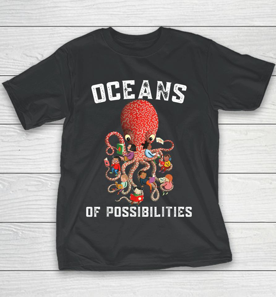 Oceans Of Possibilities Summer Reading Librarian Youth T-Shirt
