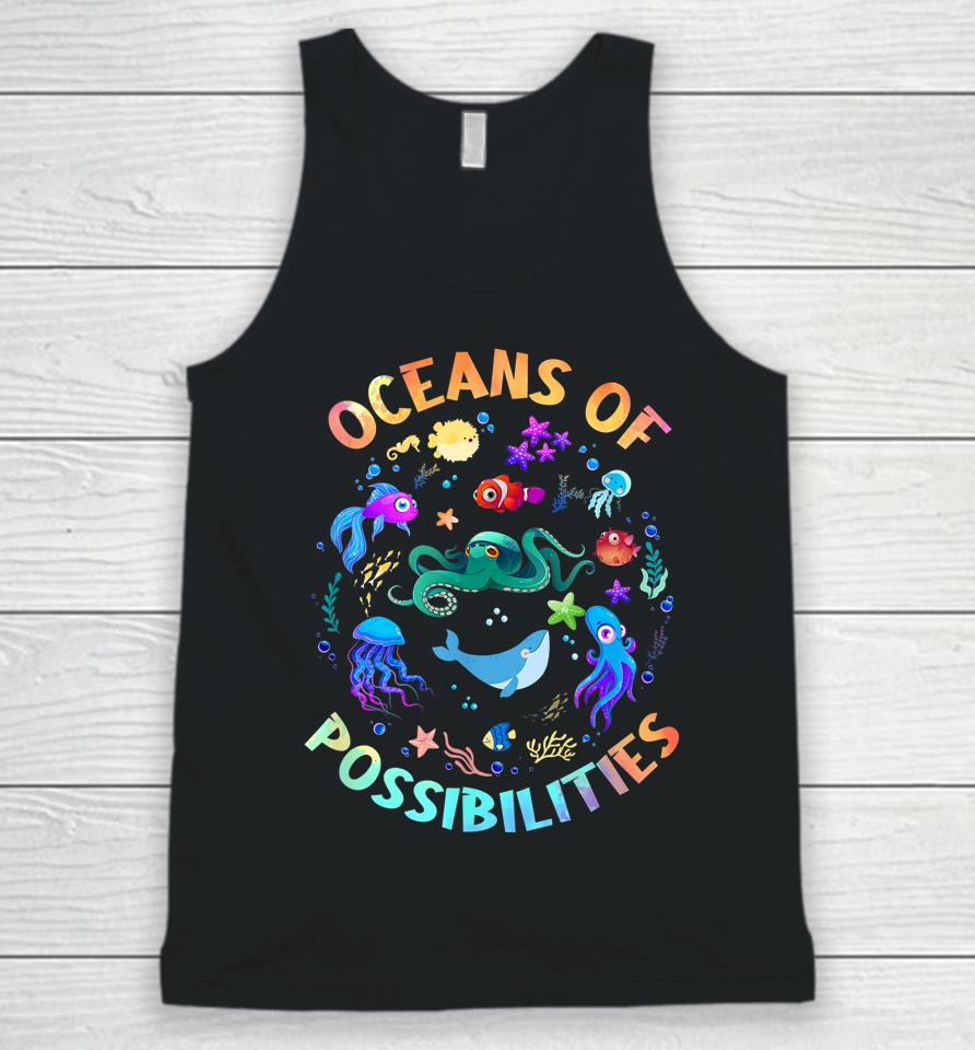 Oceans Of Possibilities Summer Reading Sea Creatures Unisex Tank Top