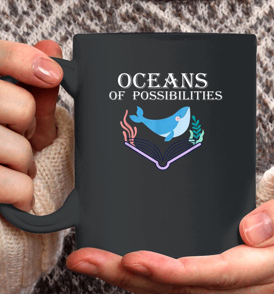 Oceans Of Possibilities Summer Reading Coffee Mug
