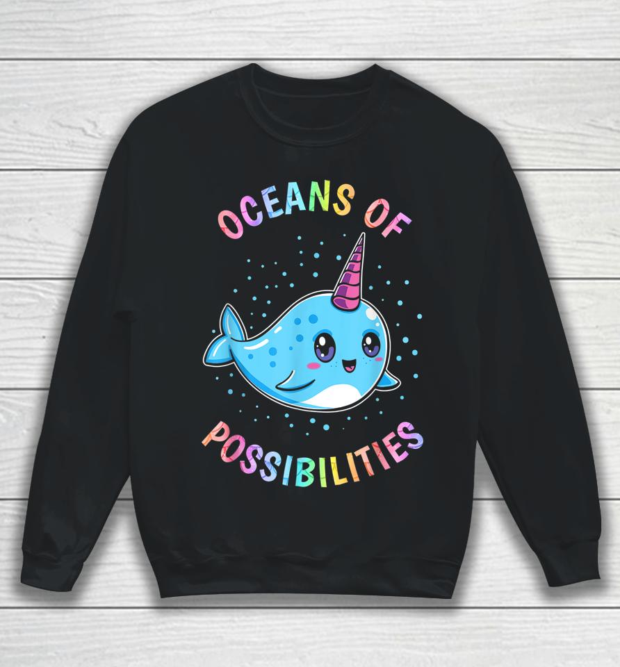 Oceans Of Possibilities Whales Sweatshirt
