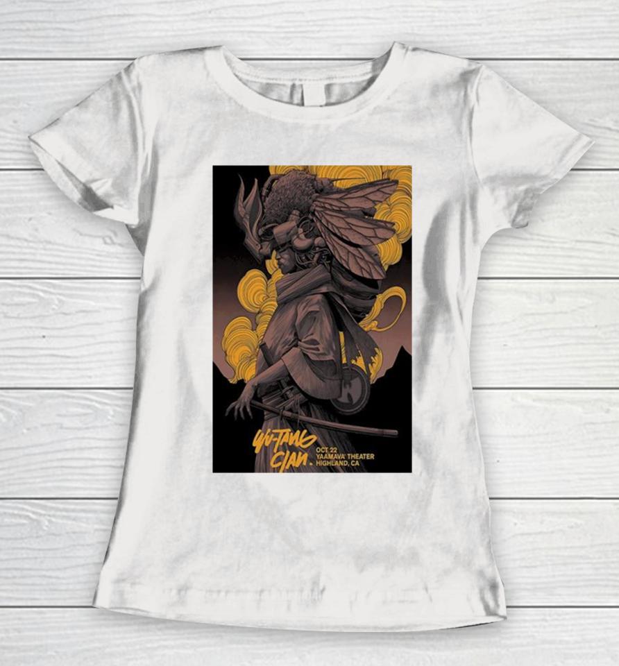 October 22 Highland Ca Wu Tang Clan Yaamava’ Theater Poster Women T-Shirt