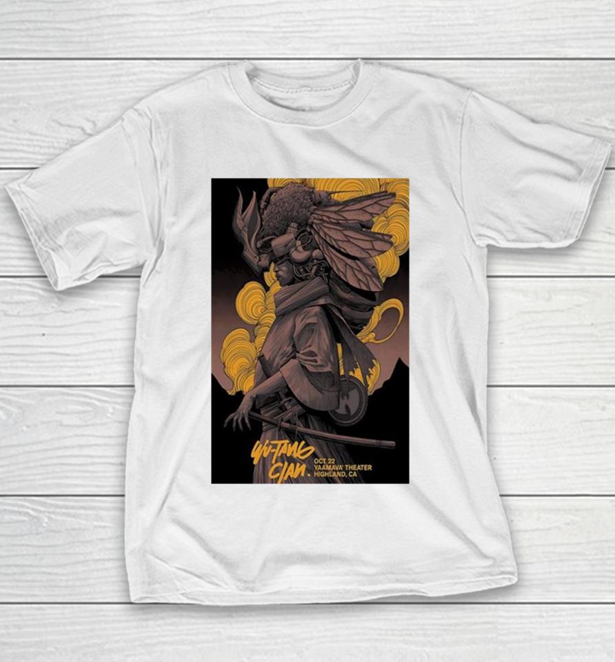 October 22 Highland Ca Wu Tang Clan Yaamava’ Theater Poster Youth T-Shirt