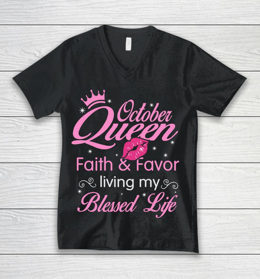 October Queen This Queen Was Born In October Birthday Unisex V-Neck T-Shirt