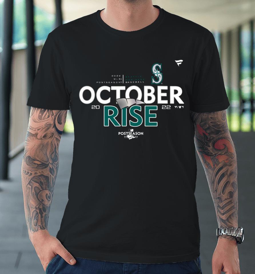 October Rise Mariners Premium T-Shirt