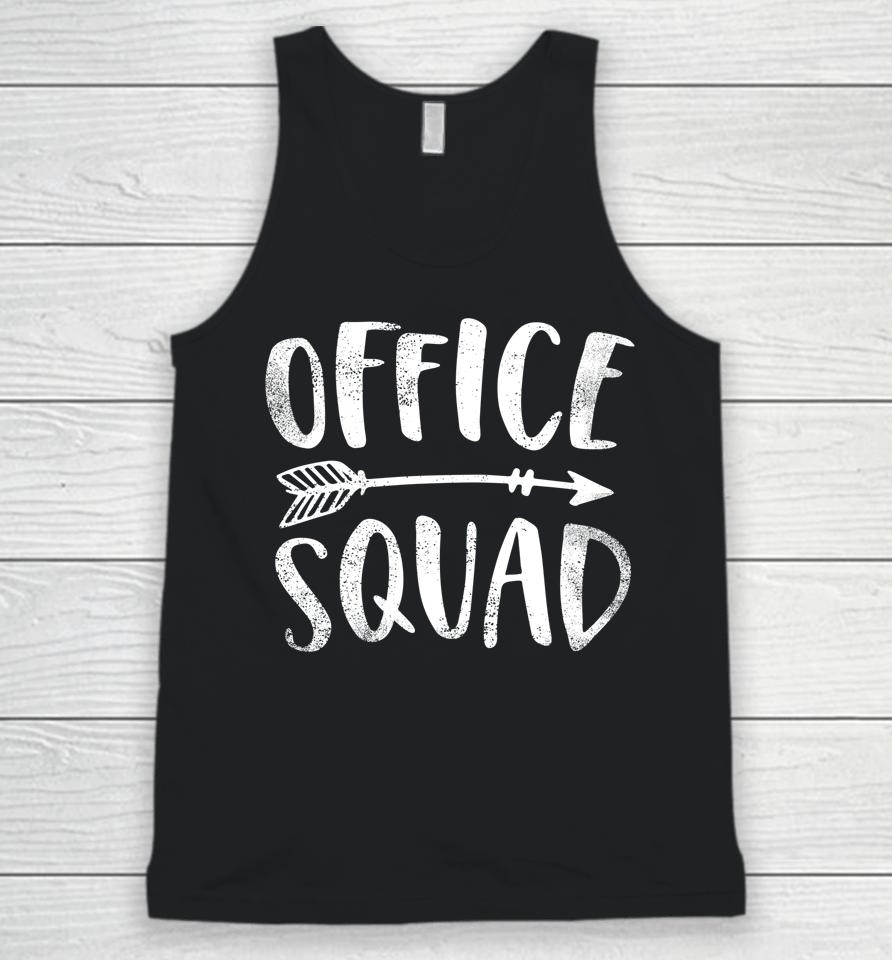 Office Squad Office Staff Admin Crew Gifts Secretary Teacher Unisex Tank Top
