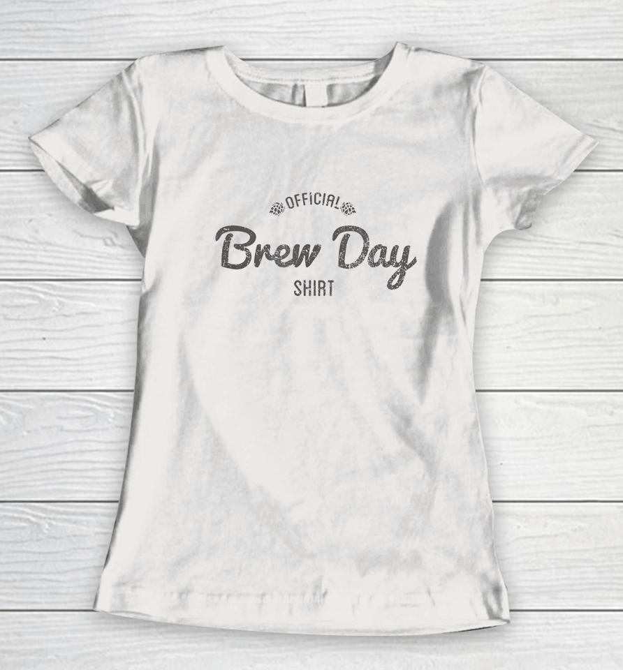 Official Brew Day Women T-Shirt