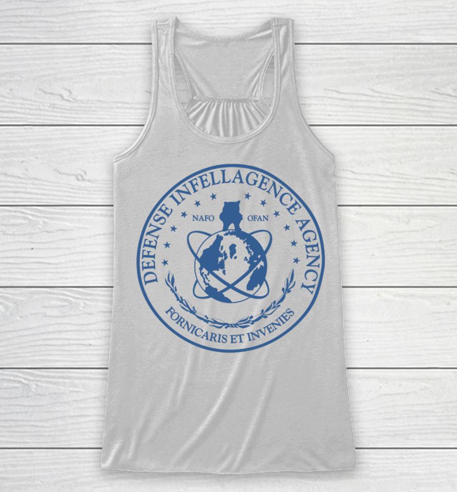 Official Defense Infellagence Agency Fornicaris Et Invenies Nafo Racerback Tank