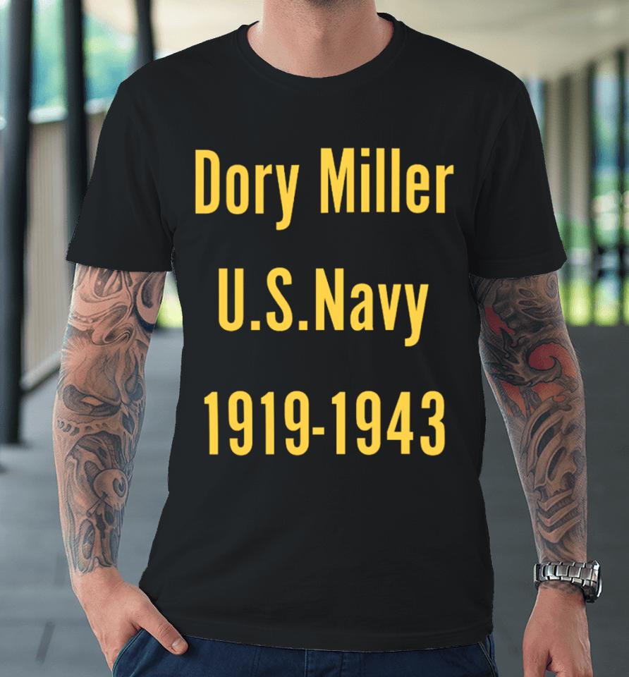 Official Dory Miller Us Navy 1919-1943 Premium T-Shirt