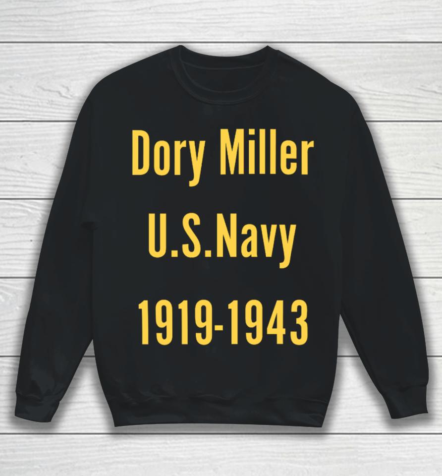 Official Dory Miller Us Navy 1919-1943 Sweatshirt