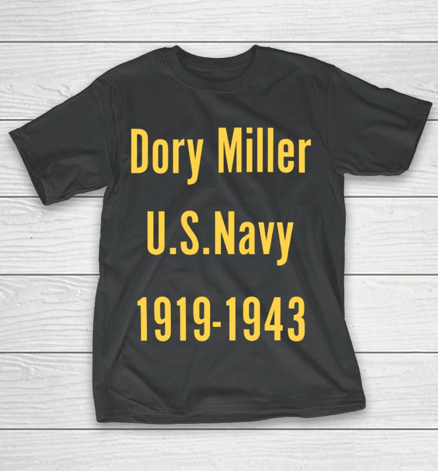 Official Dory Miller Us Navy 1919-1943 T-Shirt