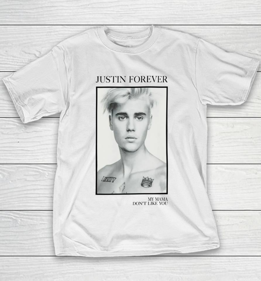 Official Justin Forever My Mama Don't Like You Youth T-Shirt