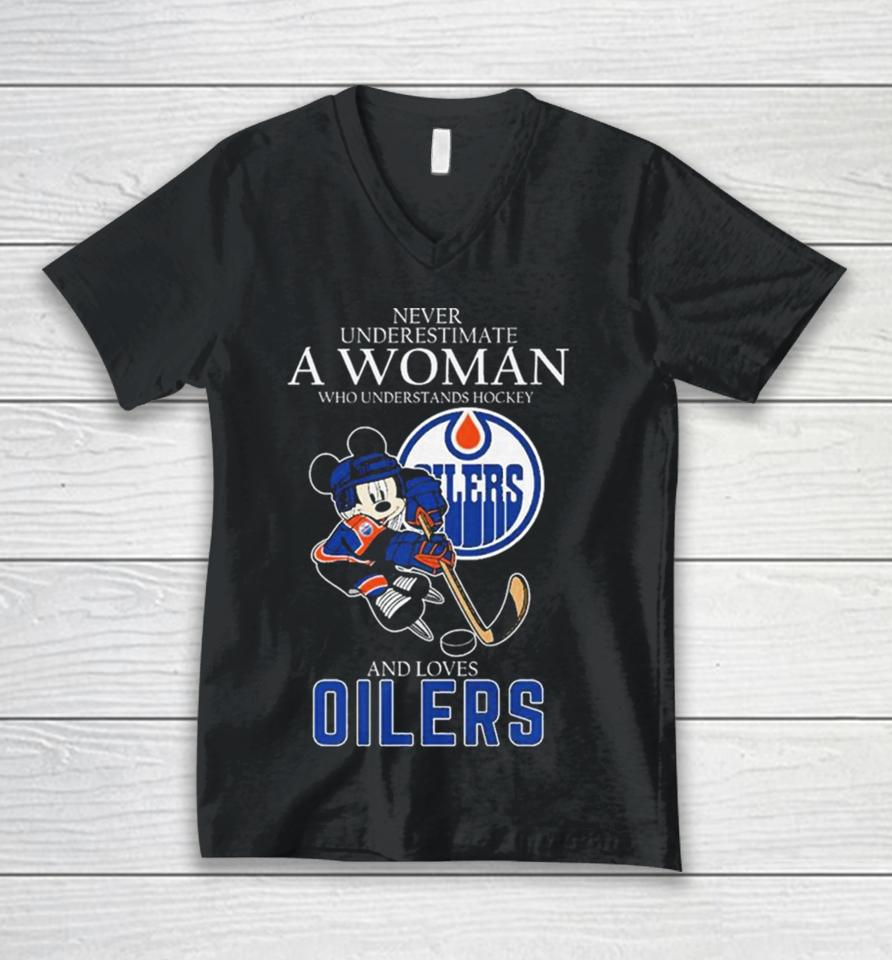 Official Never Underestimate A Woman Who Understands Hockey And Loves Mickey Mouse Edmonton Oilers Unisex V-Neck T-Shirt