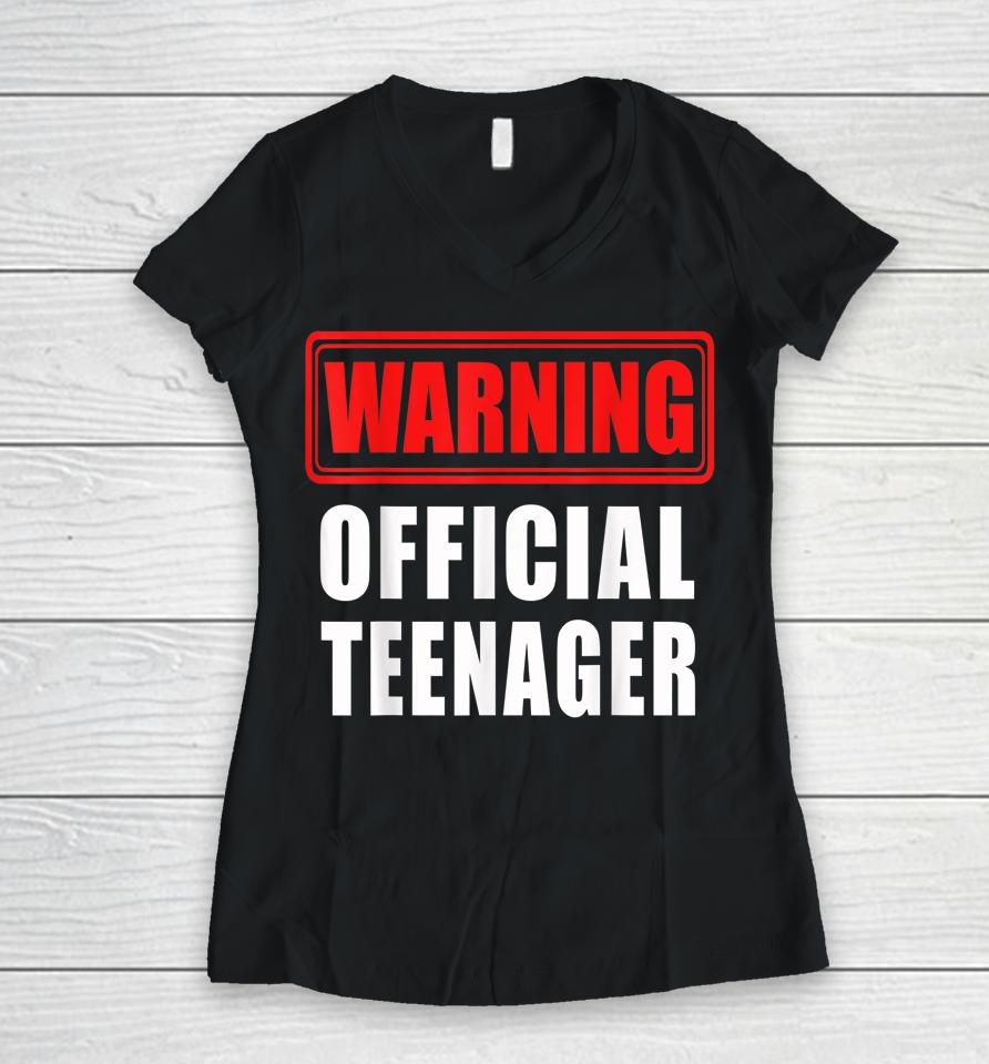 Official Teenager 13Th Birthday Gift 13 Year Old Women V-Neck T-Shirt