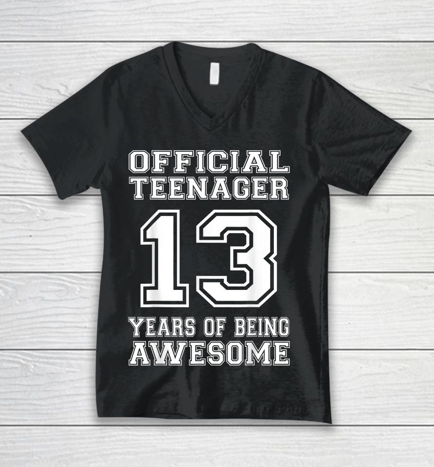 Official Teenager 13Th Birthday Gifts 13 Year Old Boys Girls Unisex V-Neck T-Shirt