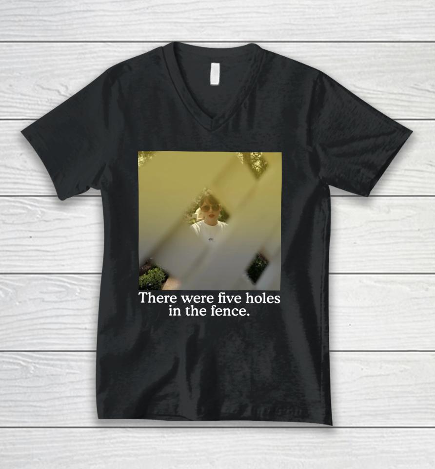 Official There Were Five Holes In The Fence Unisex V-Neck T-Shirt