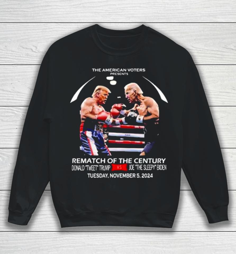 Official Trump Vs Biden Boxing Rematch Of The Century Sweatshirt