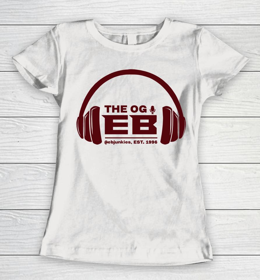 Og Eb Eric Bickel The Og Eb Women T-Shirt