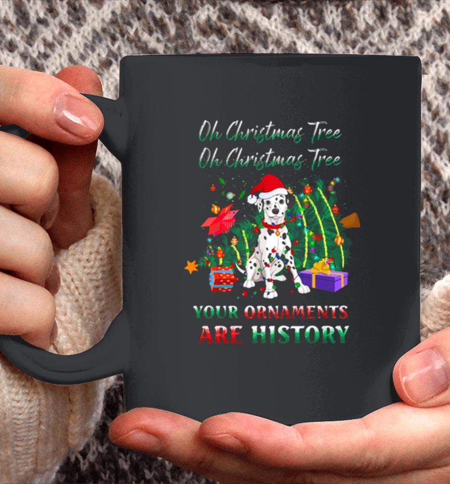 Oh Christmas Tree Dalmatians Dog Ornaments History Coffee Mug