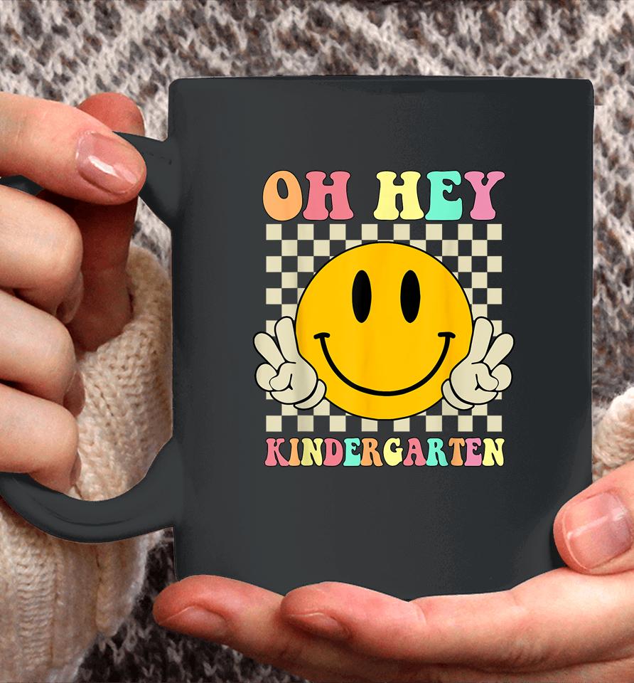 Oh Hey Kindergarten Hippie Smile Face Retro Back To School Coffee Mug