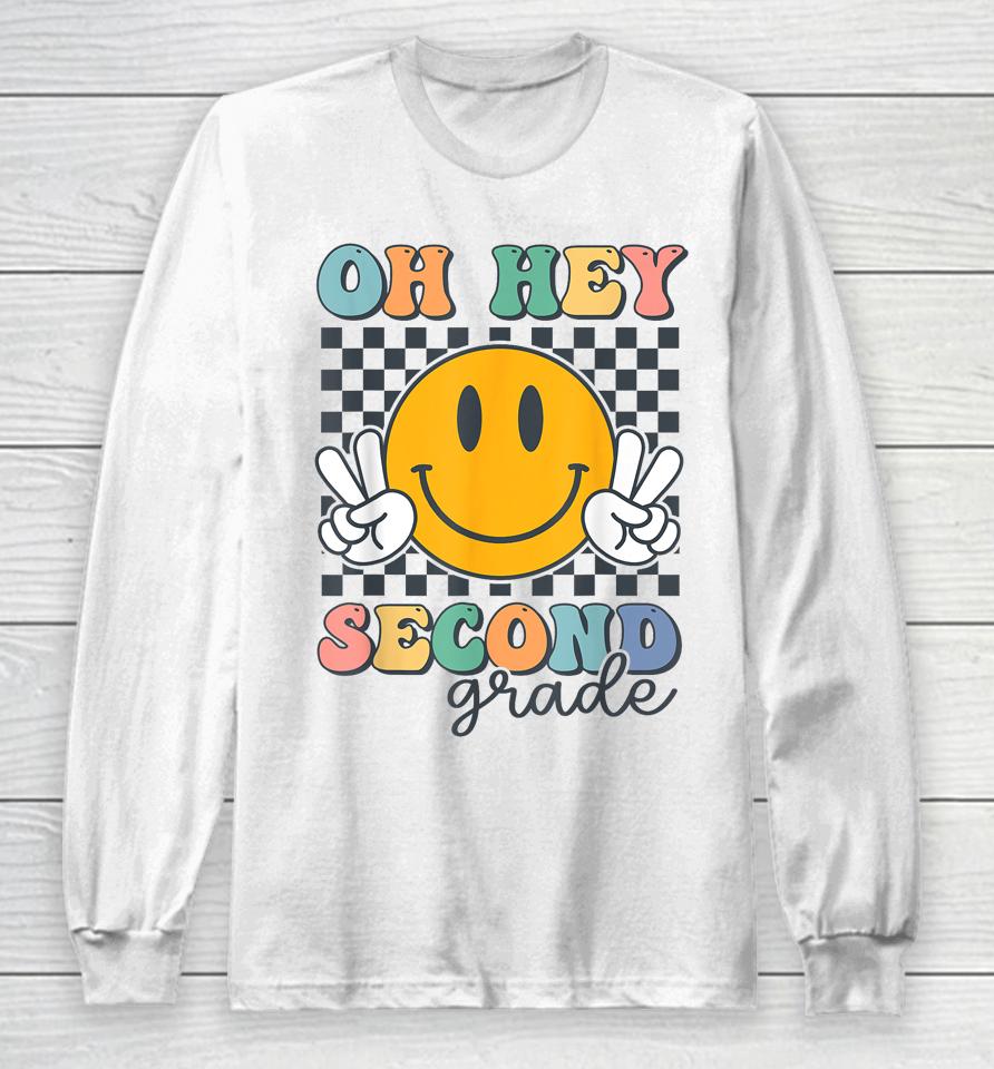 Oh Hey Second Grade Cute Smile Back To School 2Nd Grade Team Long Sleeve T-Shirt