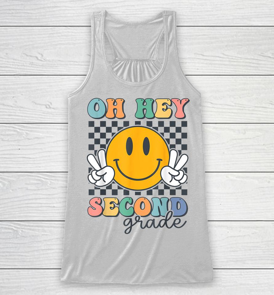 Oh Hey Second Grade Cute Smile Back To School 2Nd Grade Team Racerback Tank