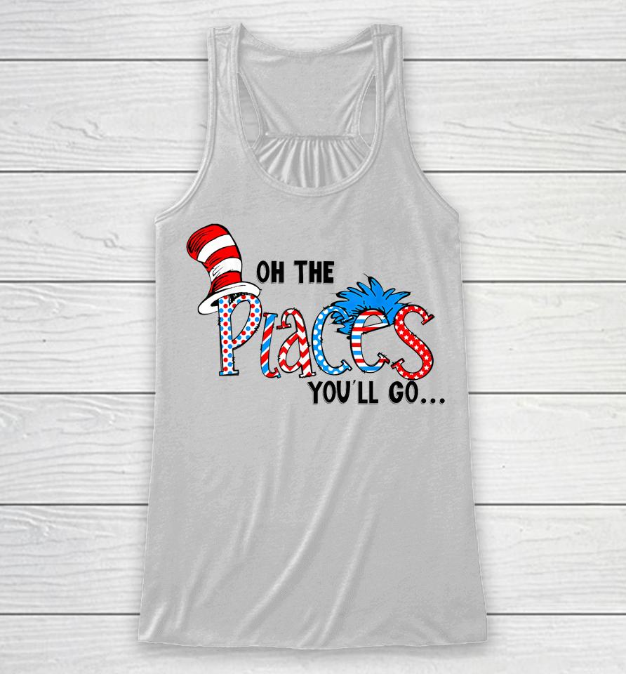 Oh The Places You Will Go Teacher Racerback Tank