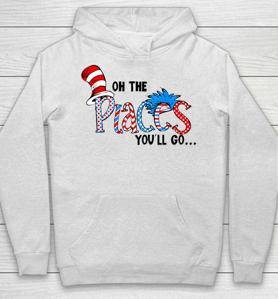 Oh The Places You Will Go Teacher Hoodie