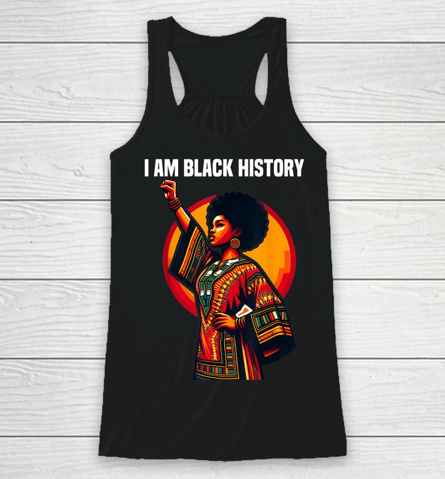 Oheneba I Am Black History Month American Afro Melanin Racerback Tank
