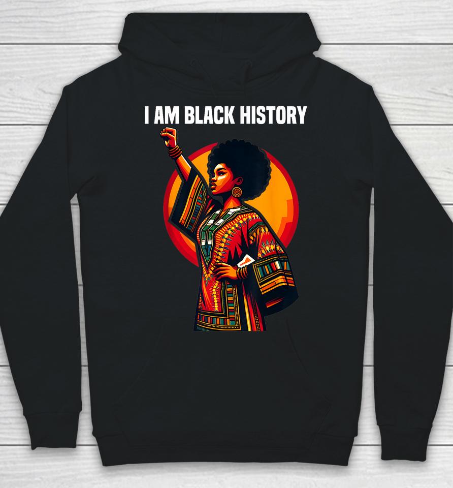 Oheneba I Am Black History Month American Afro Melanin Hoodie