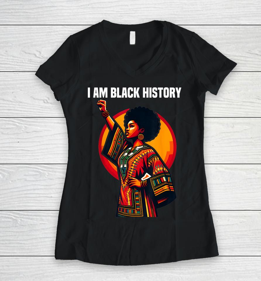 Oheneba I Am Black History Month American Afro Melanin Women V-Neck T-Shirt
