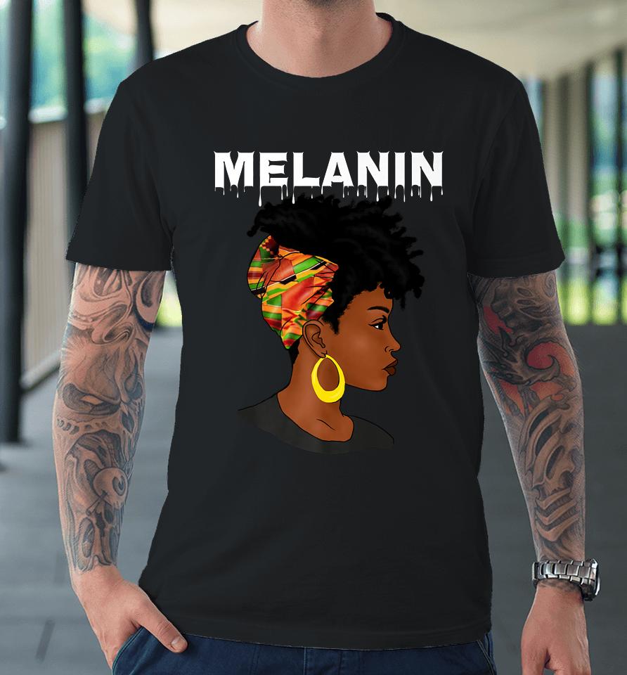 Oheneba Melanin Drippin Black Girl Magic Afro Pride Premium T-Shirt