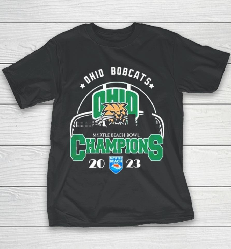 Ohio Bobcats City Myrtle Beach Bowl 2023 Champions Youth T-Shirt
