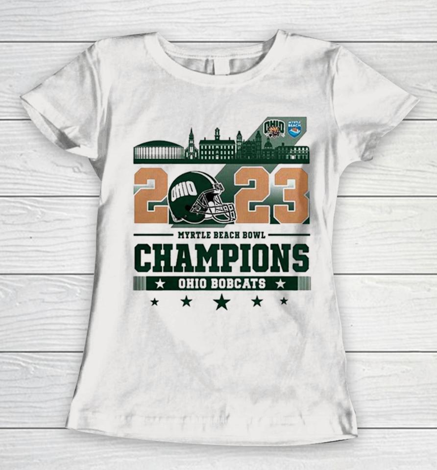 Ohio Bobcats Football 2023 White Design Myrtle Beach Bowl Champions Women T-Shirt