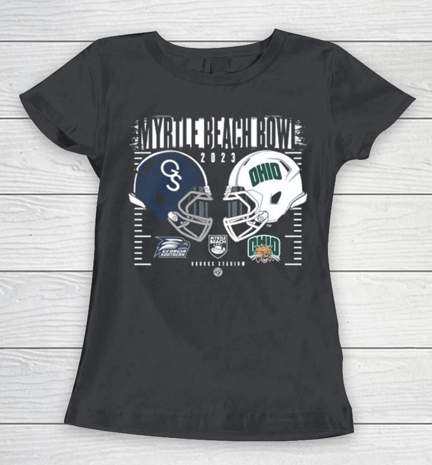 Ohio Bobcats Vs Georgia Southern 2023 Myrtle Beach Bowl Dueling Helmets Women T-Shirt