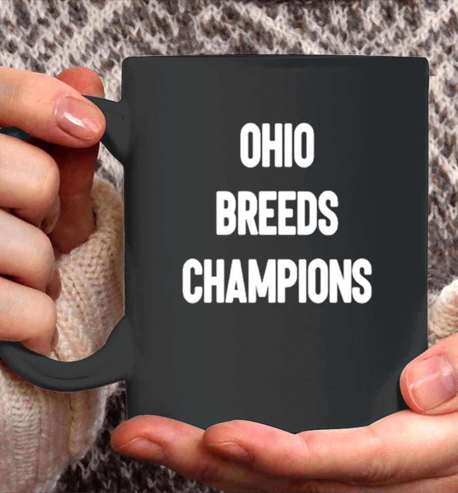Ohio Breeds Champions Coffee Mug