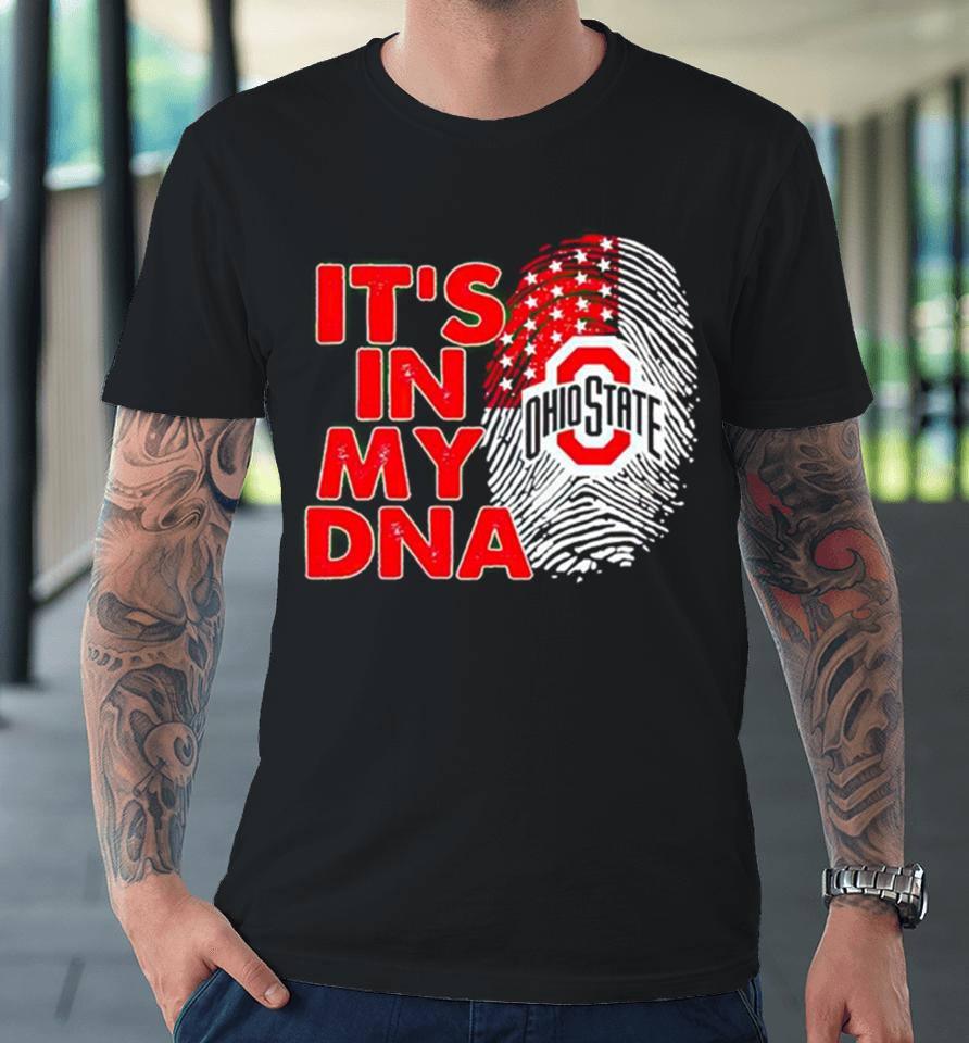 Ohio State Buckeyes It’s In My Dna Fingerprint Premium T-Shirt