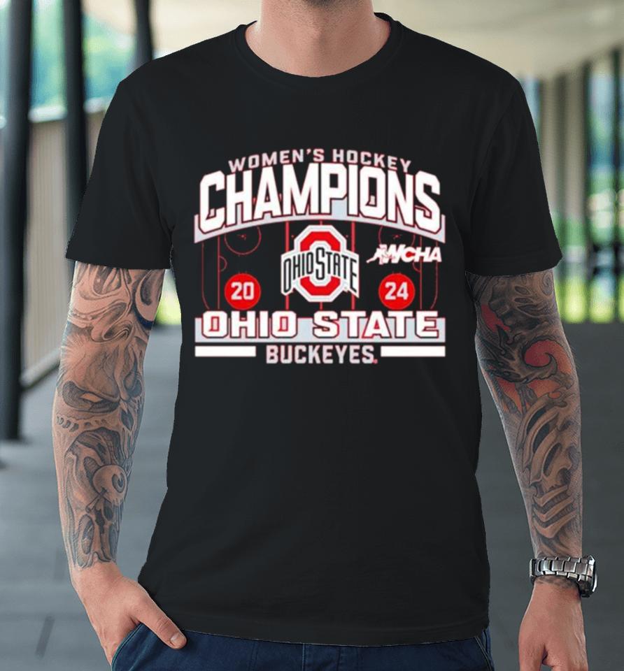 Ohio State Buckeyes Women’s Hockey Wcha 2024 Season Champions Premium T-Shirt
