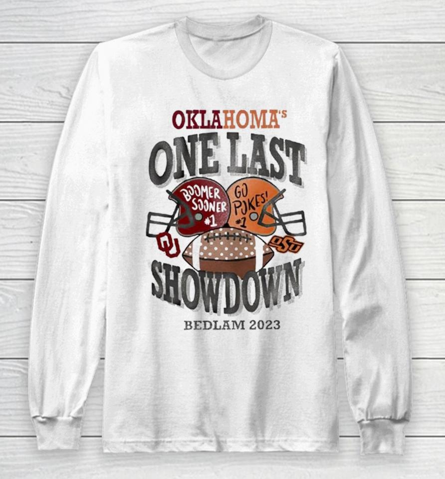 Oklahoma One Last Boomer Sooner Go Pokes Showdown Bedlam 2023 Long Sleeve T-Shirt