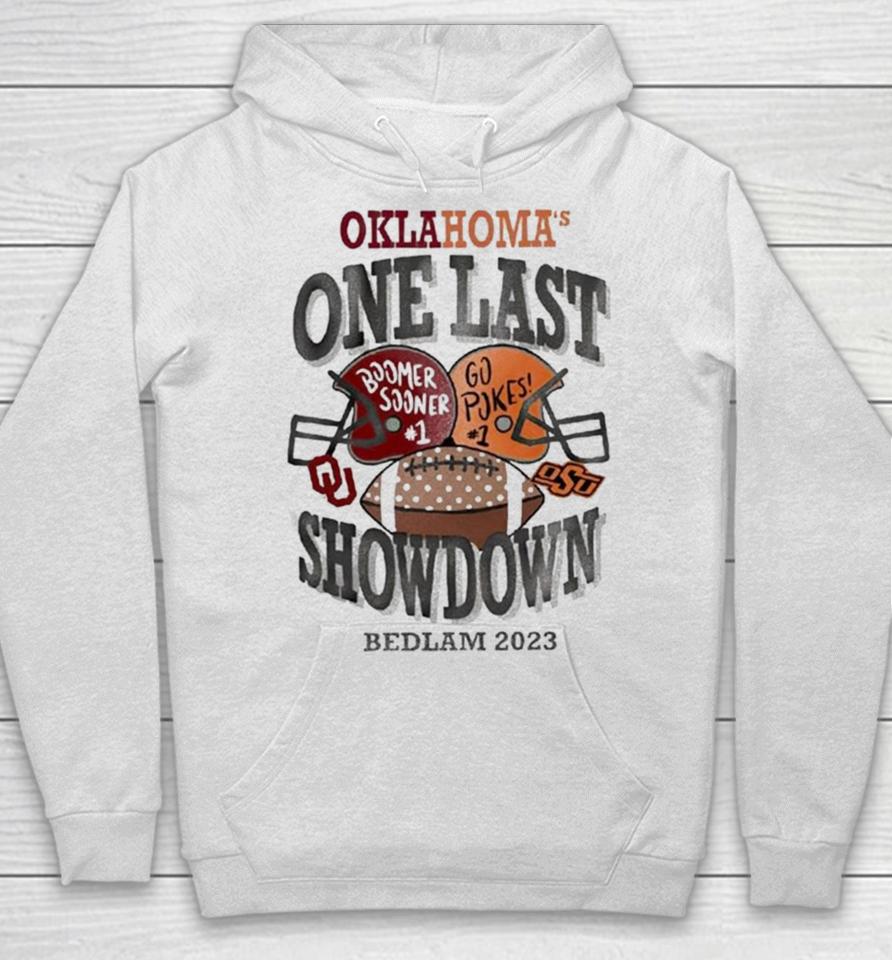 Oklahoma One Last Boomer Sooner Go Pokes Showdown Bedlam 2023 Hoodie