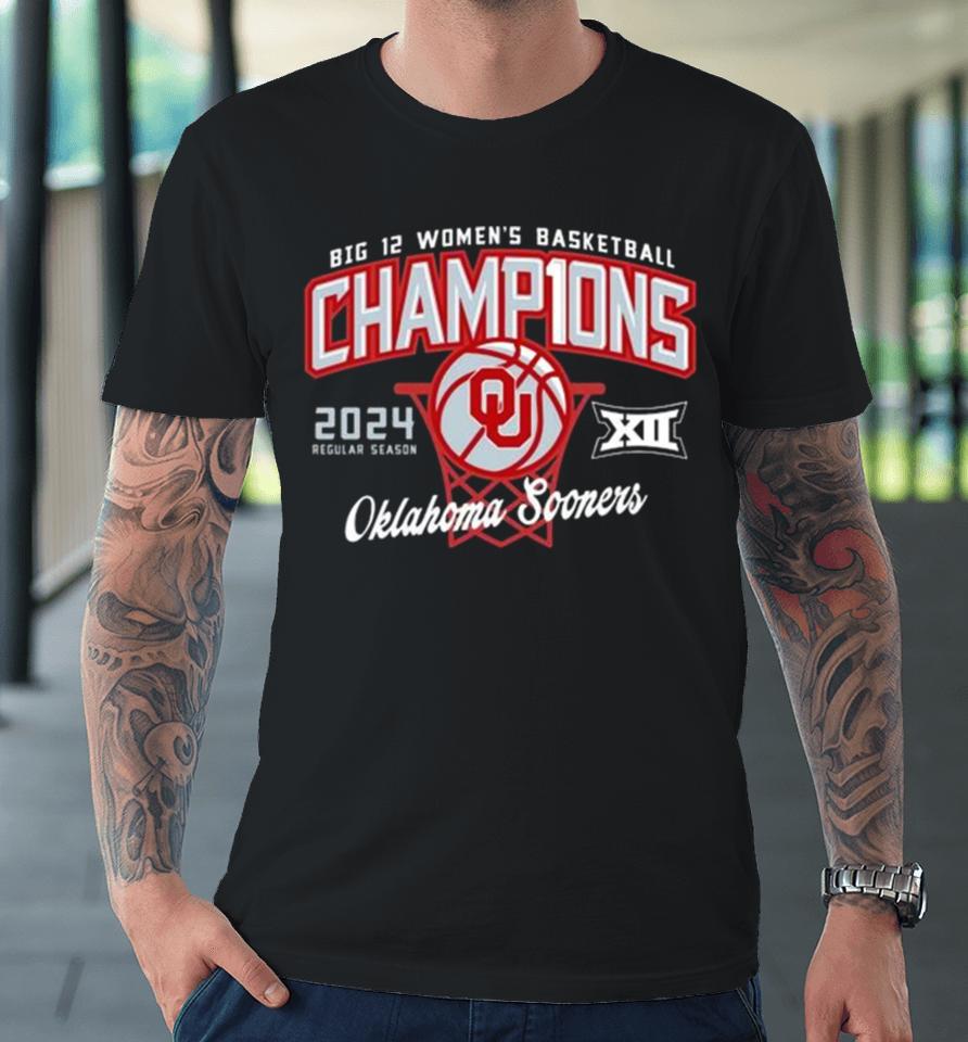Oklahoma Sooners 2024 Big 12 Women’s Basketball Regular Season Champions Premium T-Shirt