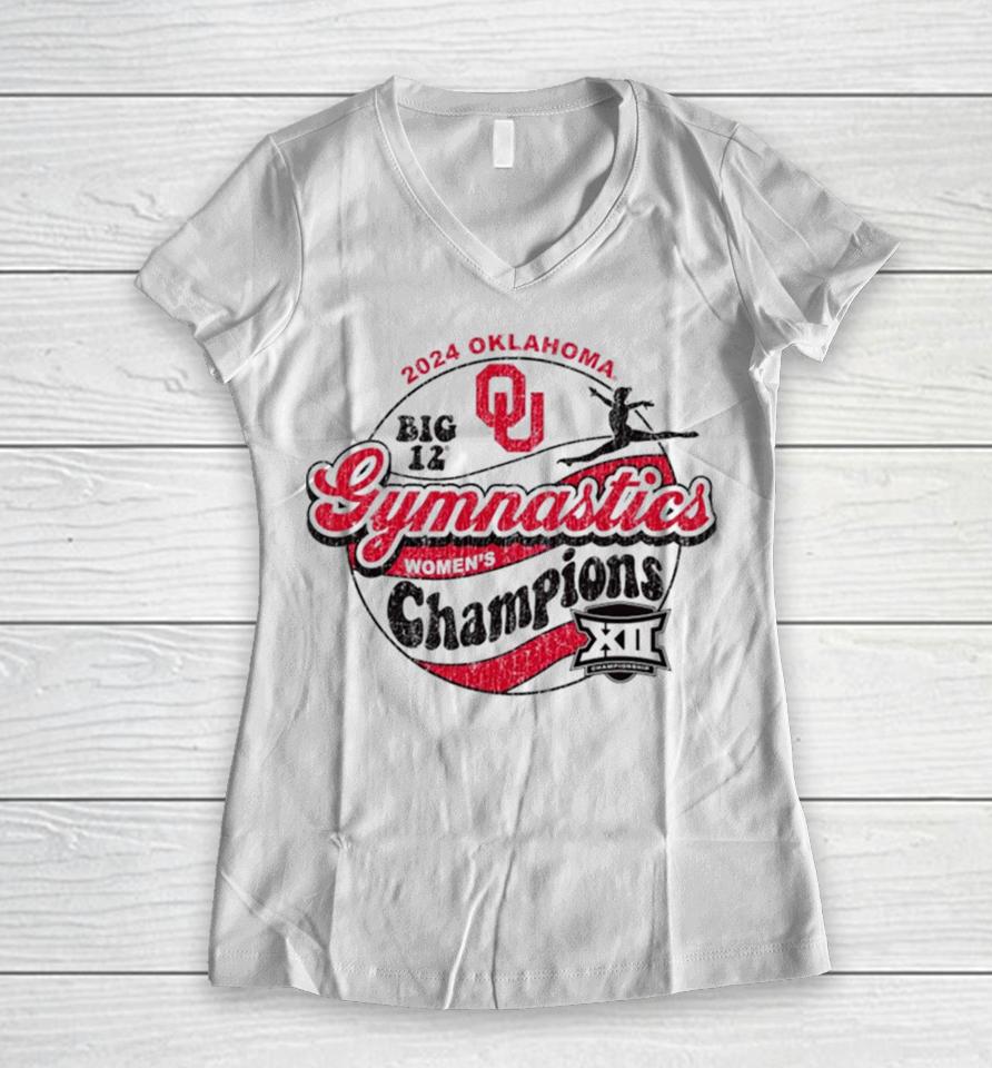 Oklahoma Sooners 2024 Big 12 Women’s Gymnastics Champions Women V-Neck T-Shirt