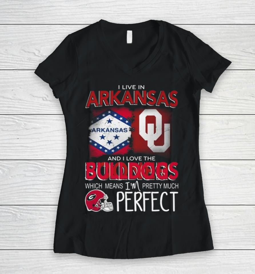 Oklahoma Sooners I Live In Arkansas And I Love The Sooners Which Means I’m Pretty Much Perfect Women V-Neck T-Shirt