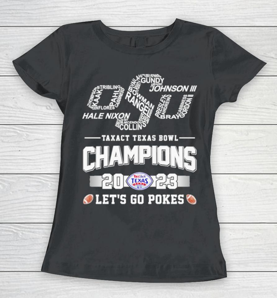 Oklahoma State Cowboys Football Skyline Players Names 2023 Taxact Texas Bowl Champions Let’s Go Pokes Women T-Shirt